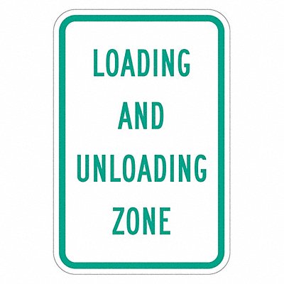 LYLE T15505HI12x18 Loading  Unloading Zone Sign 18 x 12