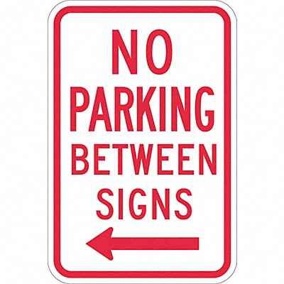LYLE T11050DG12x18 No Parking Between Sign 18 x 12