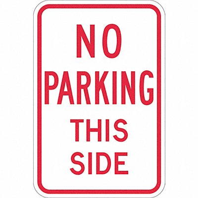 LYLE T11142DG12x18 No Parking This Side Sign 18 x 12