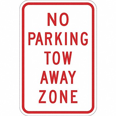 LYLE T11153DG12x18 No Parking Tow Away Zone Sign 18 x 12
