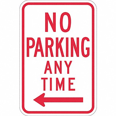 LYLE T11170EG12x18 No Parking Any Time Sign 18 x 12