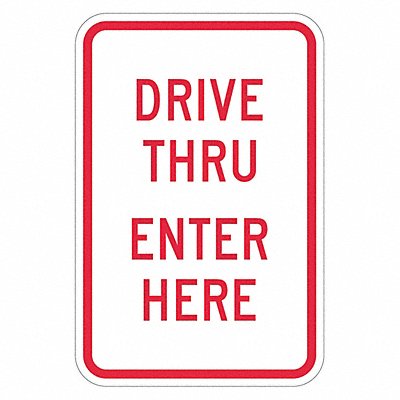 LYLE T11878HI12x18 Drive Thru Entrance Parking Sign 18 x12
