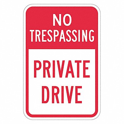 LYLE T13125DG12x18 Reflective No Trespassing Sign 18x12in Alum