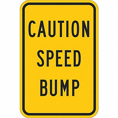 LYLE T11215EG12x18 Speed Bump Traffic Sign 18 x 12