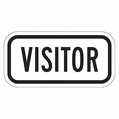 LYLE T16105EG12x6 Visitor Supplemental Parking Sign 6 x12