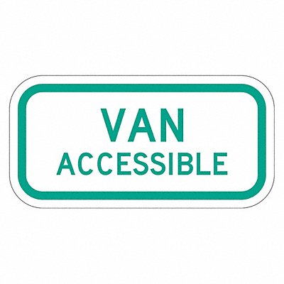 LYLE T11005DG12x6 Van Accessible Parking Sign 6 x 12