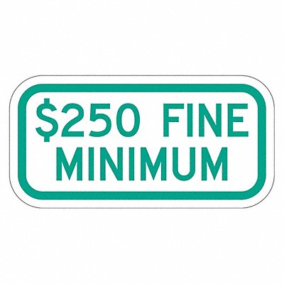 LYLE T12057DG12x6 Fine Supplemental Parking Sign 6 x 12