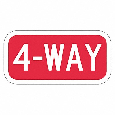 LYLE T15138EG12x6 4-Way Traffic Sign 6 x 12