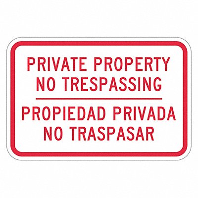 LYLE T13163HI18x12 Reflective No Trespassing Sign 12x18in Alum