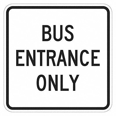 LYLE T11865EG18x18 Bus Entrance Sign 18 x 18