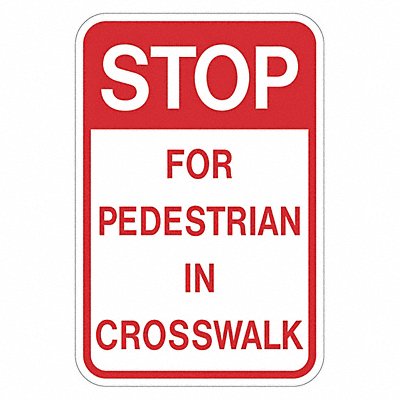 LYLE T11048EG18x24 Stop for Pedestrians Sign 24 x 18