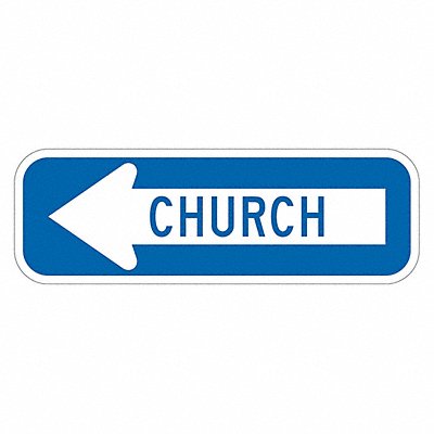 LYLE T11460EG18x6 Church Traffic Sign 6 x 18