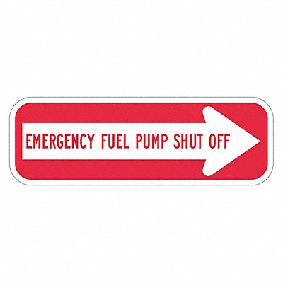 LYLE T11797HI18x6 Reflective Fuel Shut Off Sign 6x18in Alum