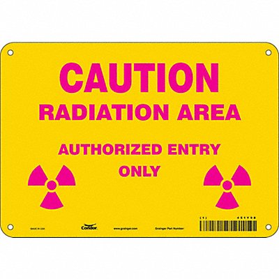 CONDOR 451Y98 Radiation Safety Sign 7 x 10 Aluminum