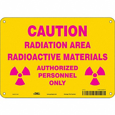 CONDOR 451Z27 Radiation Safety Sign 7 x 10 Aluminum