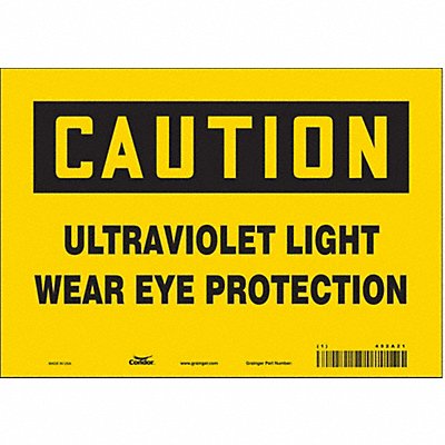 CONDOR 452A21 Safety Sign 7 inx10 in Vinyl