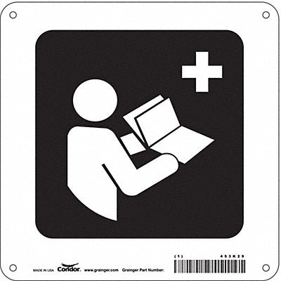 CONDOR 453K29 Safety Sign 8 in x 8 in Polyethylene
