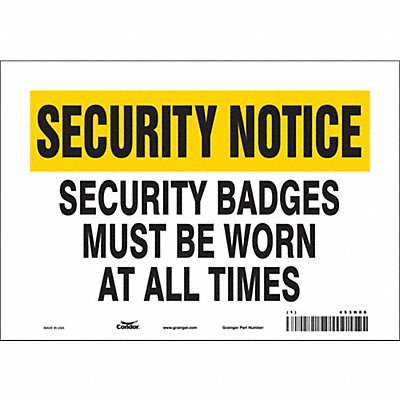 CONDOR 453N86 Safety Sign 7 in x 10 in Vinyl