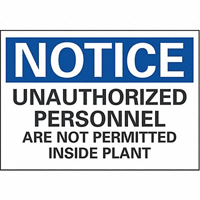 LYLE LCU50250ED10x7 Notice Sign 7 inx10 in Non-PVC Polymer
