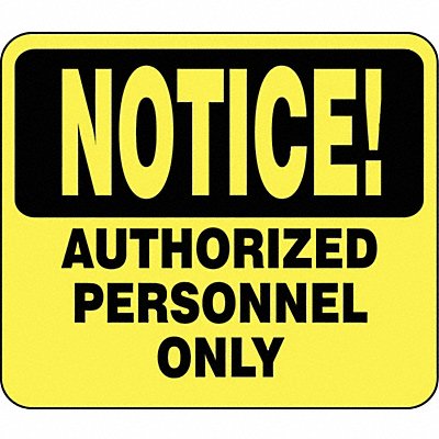 TENSABARRIER SG4351114250H Sign Notice AutHorizontaled Personnel Only