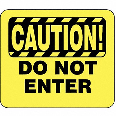 TENSABARRIER SG6351114250H Acrylic Sign Yellw Caution Do Not Enter