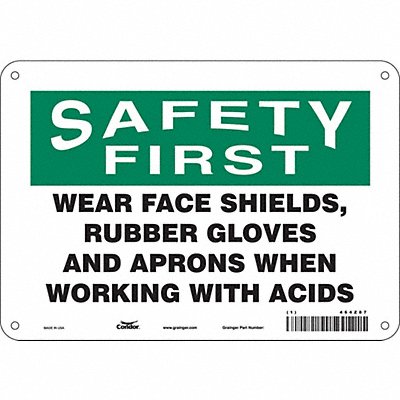 CONDOR 464Z87 Safety Sign 7 inx10 in Polyethylene