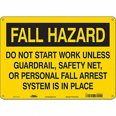 CONDOR 465A21 Safety Sign 10 inx14 in Polyethylene