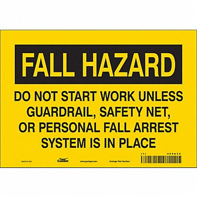 CONDOR 465A22 Safety Sign 7 inx10 in Vinyl