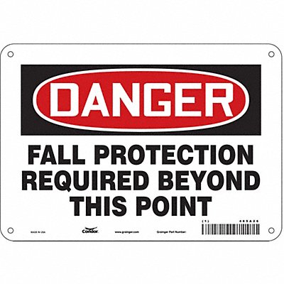 CONDOR 465A26 J7712 Safety Sign 7 inx10 in Polyethylene