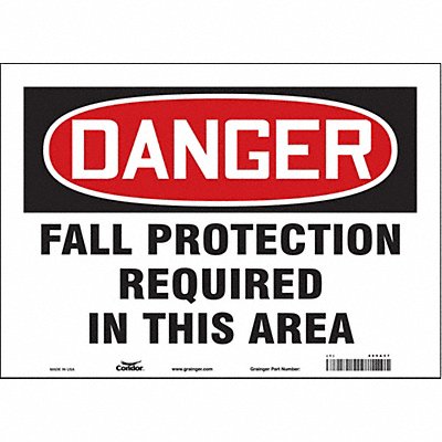 CONDOR 465A37 Safety Sign 10 in x 14 in Vinyl
