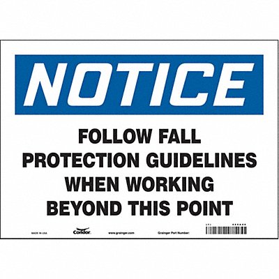 CONDOR 465A46 Safety Sign 10 in x 14 in Vinyl