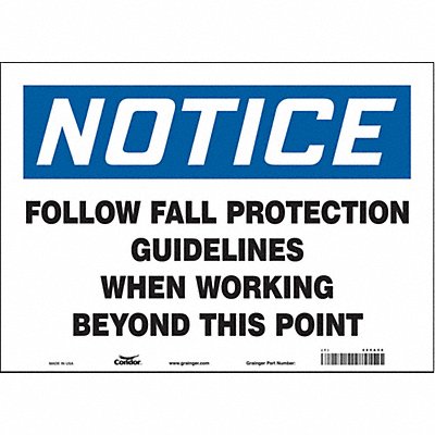 CONDOR 465A56 Safety Sign 10 in x 14 in Vinyl