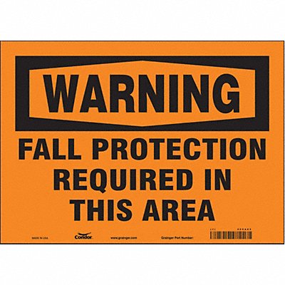 CONDOR 465A63 Safety Sign 10 in x 14 in Vinyl