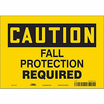 CONDOR 465A73 Safety Sign 7 inx10 in Vinyl