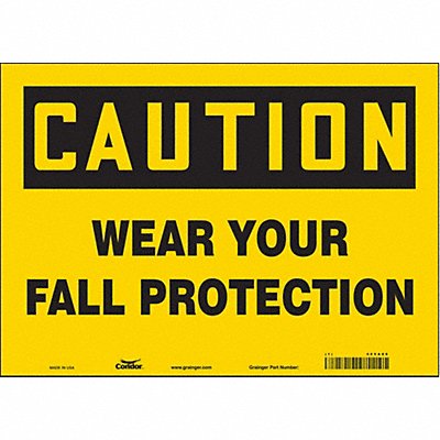 CONDOR 465A89 Safety Sign 10 in x 14 in Vinyl
