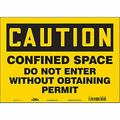 CONDOR 465G48 Safety Sign 10 inx14 in Vinyl