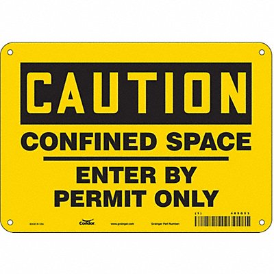 CONDOR 465G53 Safety Sign 7 inx10 in Polyethylene
