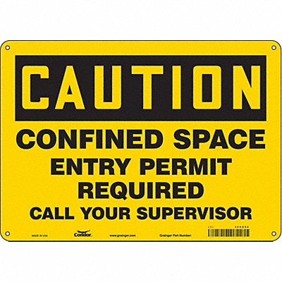 CONDOR 465G62 Safety Sign 10 inx14 in Polyethylene