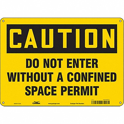 CONDOR 465H03 Safety Sign 10 in x 14 in Polyethylene