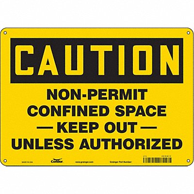 CONDOR 465H11 J8712 Safety Sign 10 inx14 in Polyethylene