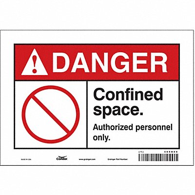 CONDOR 465H60 Safety Sign 7 inx10 in Vinyl