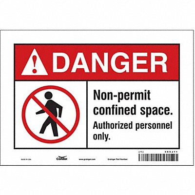 CONDOR 465J11 Safety Sign 7 inx10 in Vinyl
