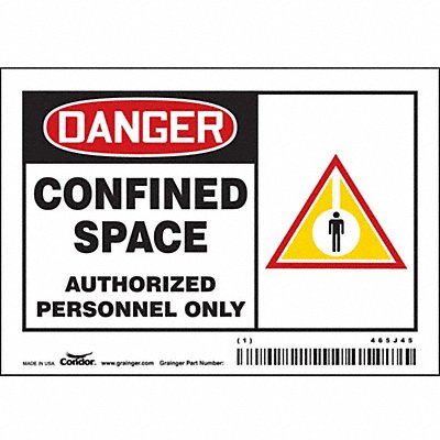 CONDOR 465J45 Safety Sign 3 1/2 inx5 in Vinyl