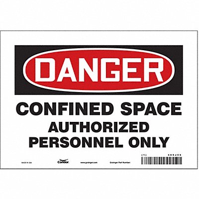 CONDOR 465J56 Safety Sign 7 inx10 in Vinyl