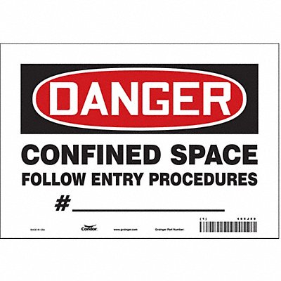 CONDOR 465J80 Safety Sign 7 inx10 in Vinyl