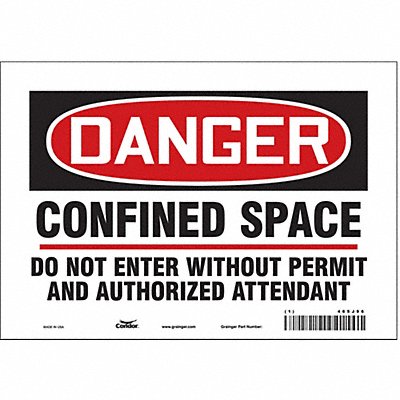 CONDOR 465J96 Safety Sign 7 inx10 in Vinyl