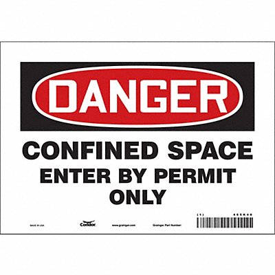 CONDOR 465K40 Safety Sign 7 inx10 in Vinyl