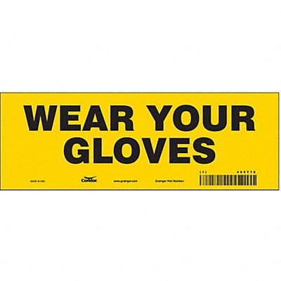 CONDOR 465T76 Safety Sign 3.5in x 10in Vinyl