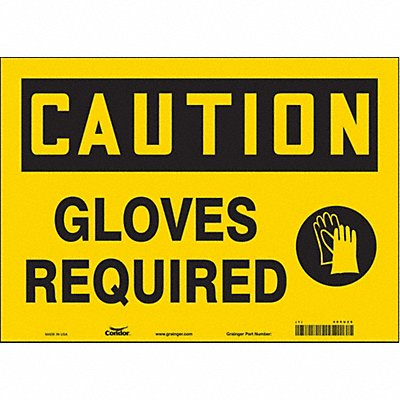 CONDOR 465U29 Safety Sign 10 in x 14 in Vinyl