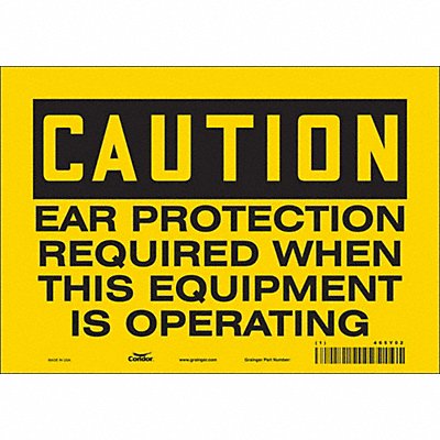 CONDOR 465Y02 Safety Sign 7 inx10 in Vinyl